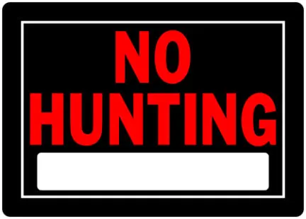 Black And Red 'No Hunting' Sign – 10 X 14 Inch Outdoor Warning Placard 1