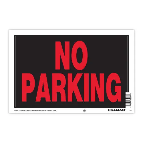 Hillman No Parking Sign, 8-Inch By 12-Inch Aluminum With Mounting Holes 1